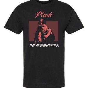 Plush Edge Of Destruction Tour Shirt (Limited Stock)