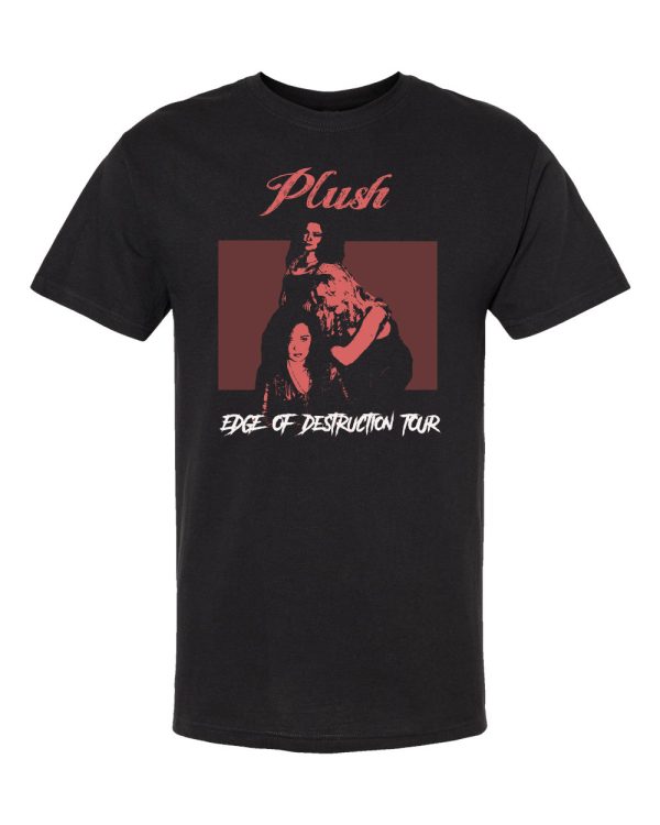 Plush Edge Of Destruction Tour Shirt (Limited Stock)